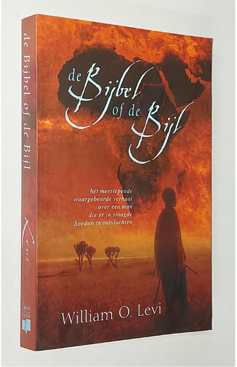 Bijbel Of De Bijl, De