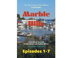 Soap Opera Inspired Story Collection- Marble Hills