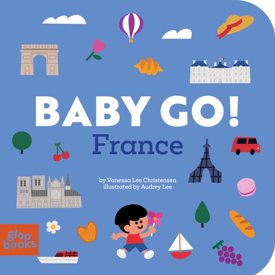 Baby Go! Series - Travel Board Books- Baby Go! France - cover