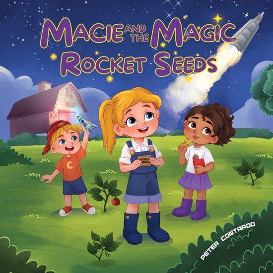 Macieverse Magic Collection- Macie and the Magic Rocket Seed ... - cover