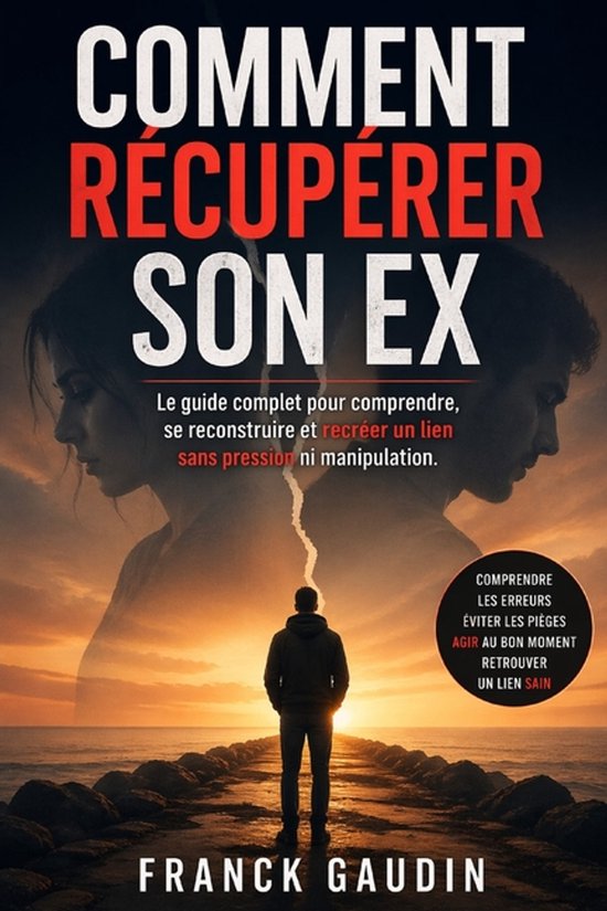 Comment récupérer son Ex - cover