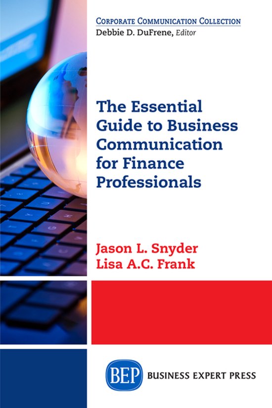 The Essential Guide to Business Communication for Finance Pr ... - cover