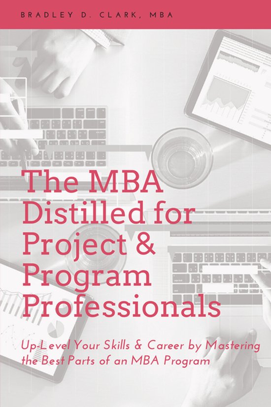 The MBA Distilled for Project & Program Professionals - cover