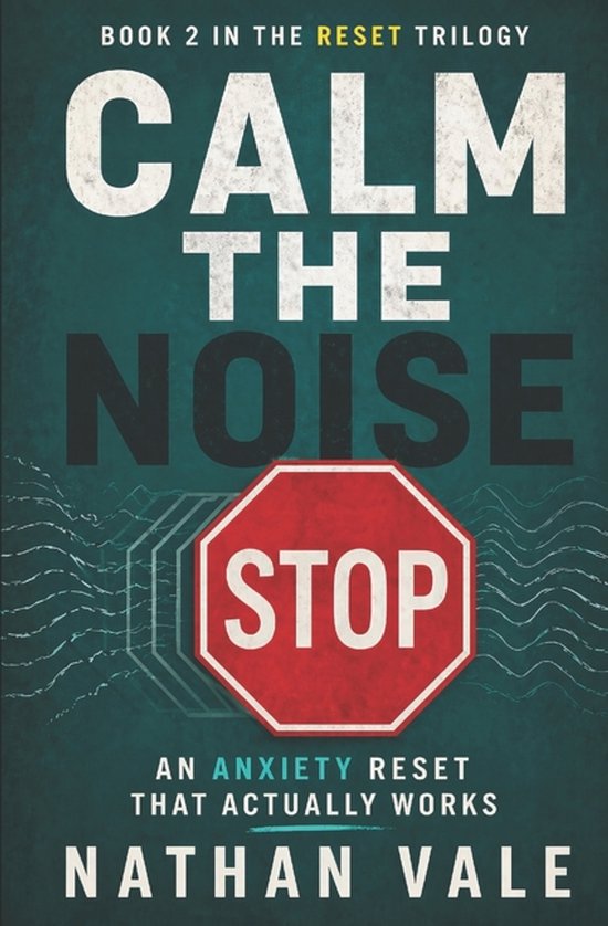The Reset Trilogy- Calm the Noise - cover