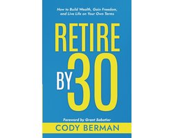 Retire by 30