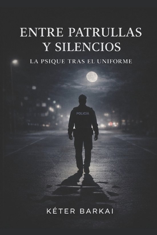 Entre patrullas y silencios - cover