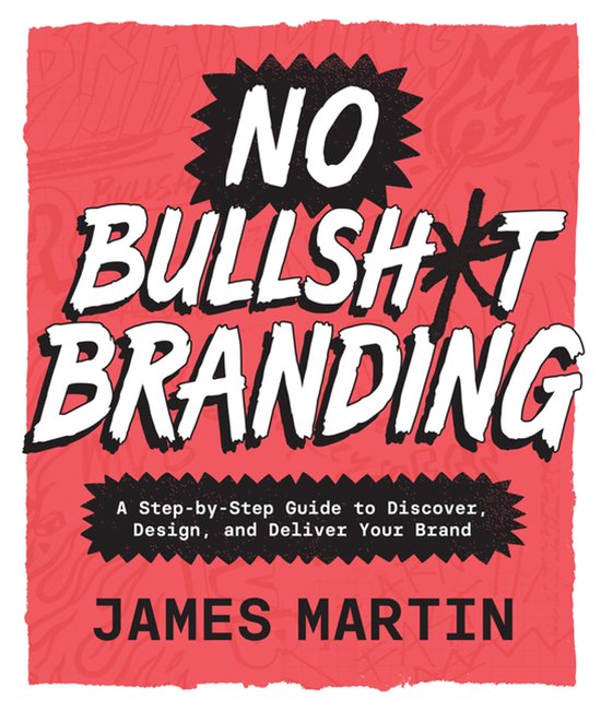 No Bullsh*t Branding - cover