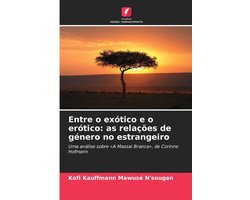 Entre o exótico e o erótico