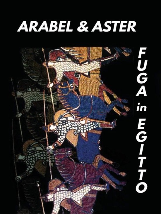 ARABEL&ASTER Fuga in Egitto - cover