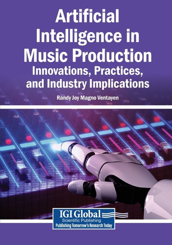 Artificial Intelligence in Music Production: Innovations, Pr ... - cover