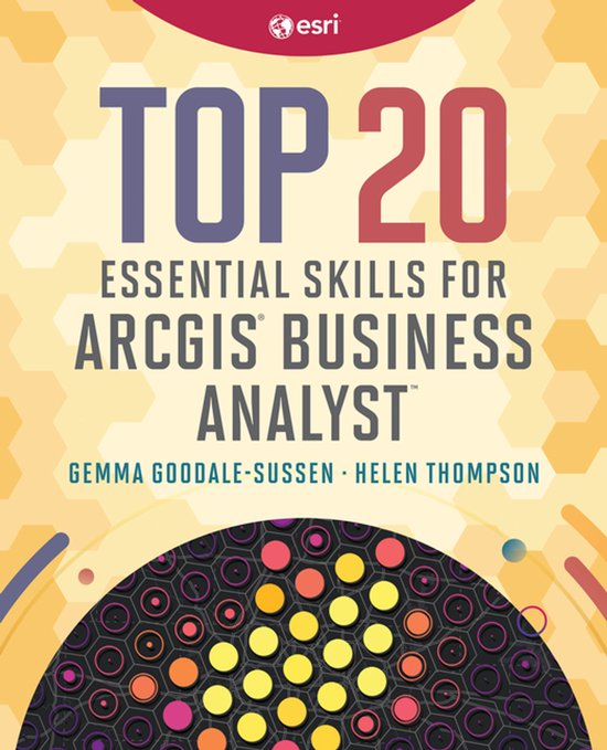 Top 20 Essential Skills - Top 20 Essential Skills for ArcGIS ... - cover