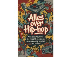 Alles over Hip-hop