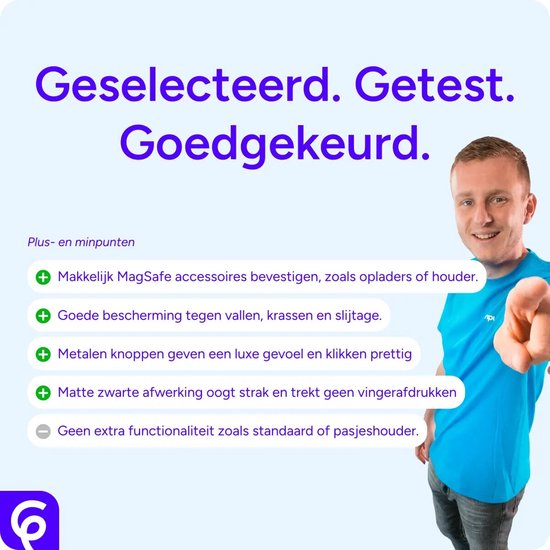 Man met blauw shirt wijst, met lijst van plus- en minpunten van telefoonhoesjes, waaronder MagSafe compatibiliteit.