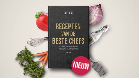 Recepten van de beste chefs - Cheflix (inclusief kookvideo's)