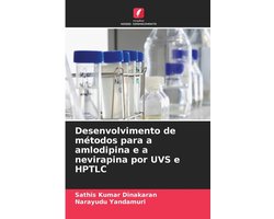 Desenvolvimento de métodos para a amlodipina e a nevirapina por UVS e HPTLC