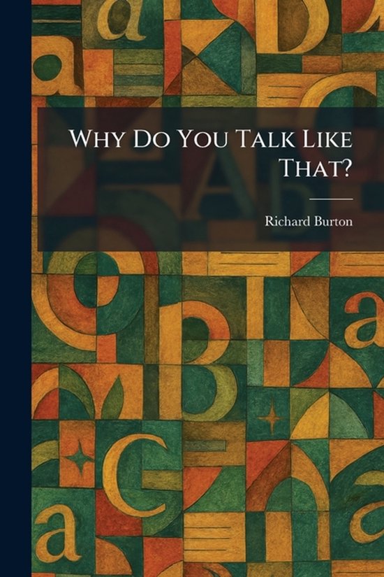 Why Do You Talk Like That? - cover