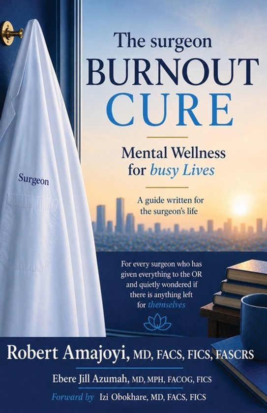 The surgeon BURNOUT CURE - cover
