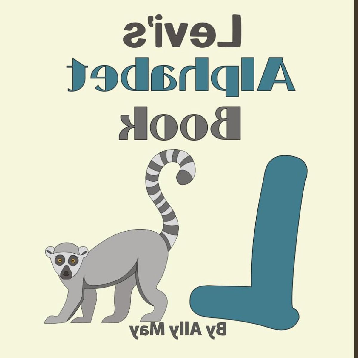 Gepersonaliseerd Alfabetboek - Kinderboek ABC 123 - Leren Lezen - Met Naam Personalisatie - 21.59 x 21.59 cm - Geïllustreerd