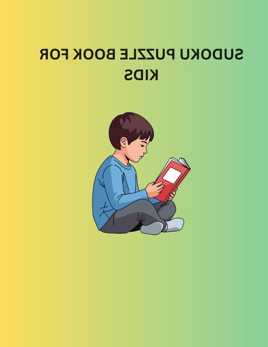 Sudoku Puzzelboek - Kinderspel - Mentale Training - Speciaal Ontworpen - 120 Pagina's - Niet Van Toepassing