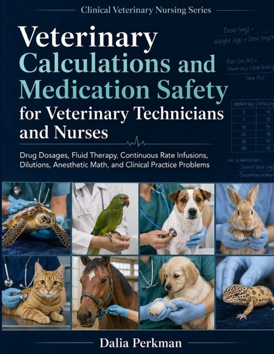 Veterinary Calculations and Medication Safety for Veterinary ... - cover