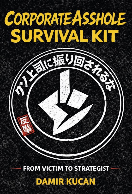 Corporate Asshole Survival Kit - cover