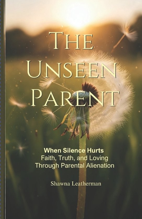 The Unseen Parent - cover
