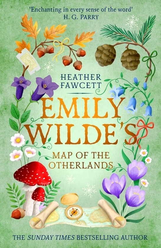 Boekomslag met de titel 'EMILY WILDE'S MAP OF THE OTHERLANDS' in sierlijke letters, omringd door bloemen, dennenappels en paddenstoelen.