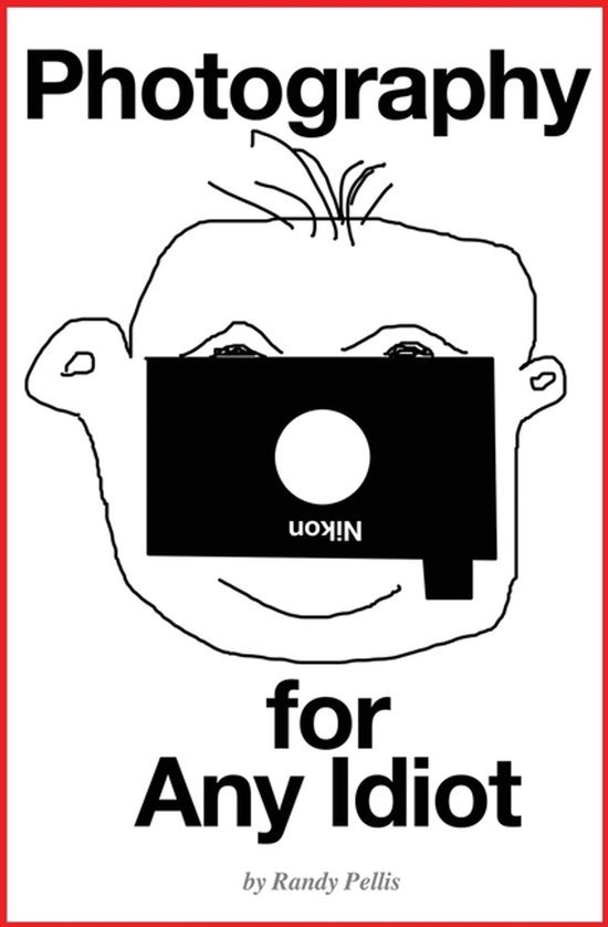 Photography for Any Idiot - cover