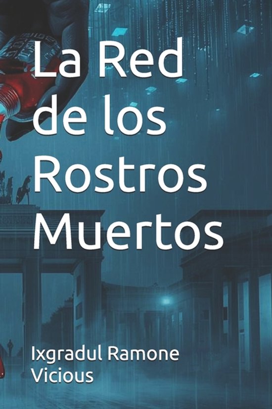 La Red de los Rostros Muertos - cover