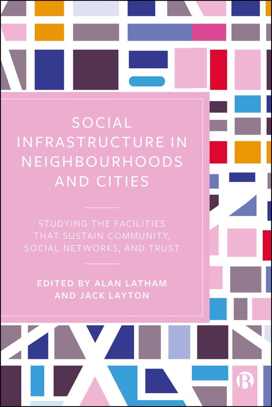 Social Infrastructure in Neighbourhoods and Cities - cover