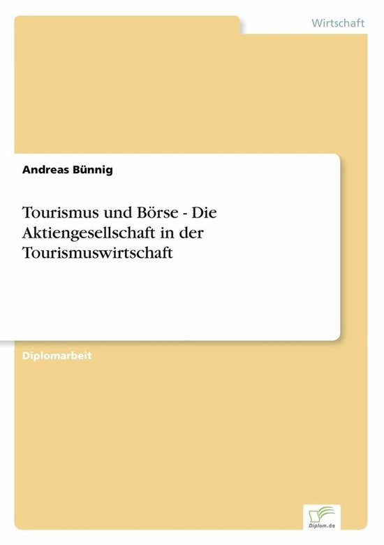 Tourismus und Börse - Die Aktiengesellschaft in der Tourism ... - cover