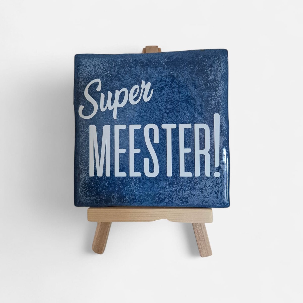 Troubadot | Tegeltje Meester | Cadeau | Inclusief houten houder | Super Meester! | Afscheid | Meester | 10x10 cm | Bedankt Meester