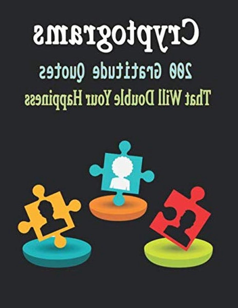 Cryptogram Puzzelboek - Raadselsboek Puzzels - Hersenen Trainen - 200+ Quotes Ontcijferen - 113 Pagina's - Niet gespecificeerd