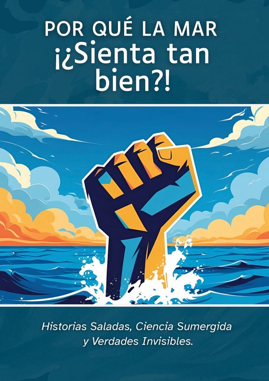 Porqué la Mar ¡¿Sienta tan bien?! - cover