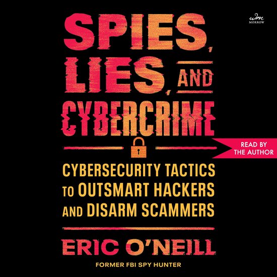 Spies, Lies, and Cybercrime - cover