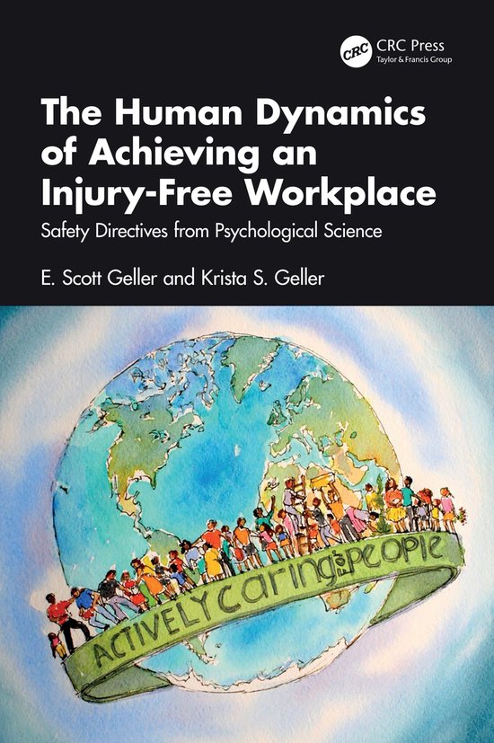 The Human Dynamics of Achieving an Injury-Free Workplace - cover