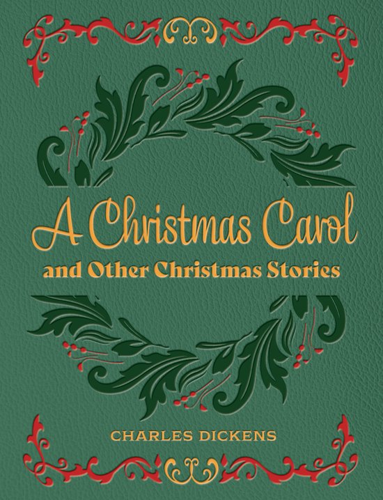 Chartwell Deluxe Editions-A Christmas Carol and Other Christ ... - cover