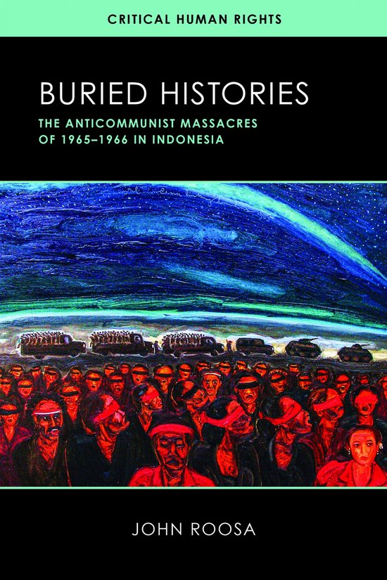 Critical Human Rights- Buried Histories