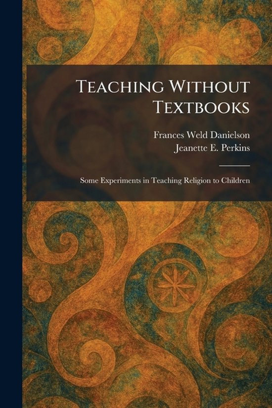 Teaching Without Textbooks - cover