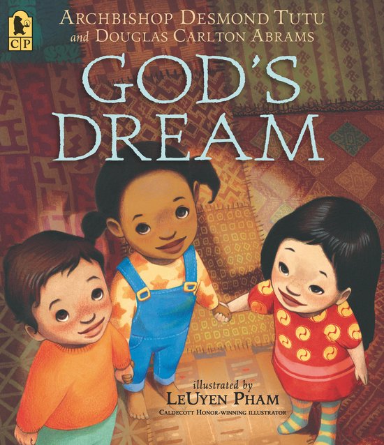 Boekomslag van 'God's Dream' met drie kinderen die elkaar vasthouden. Op de achtergrond een tapijt met patronen.