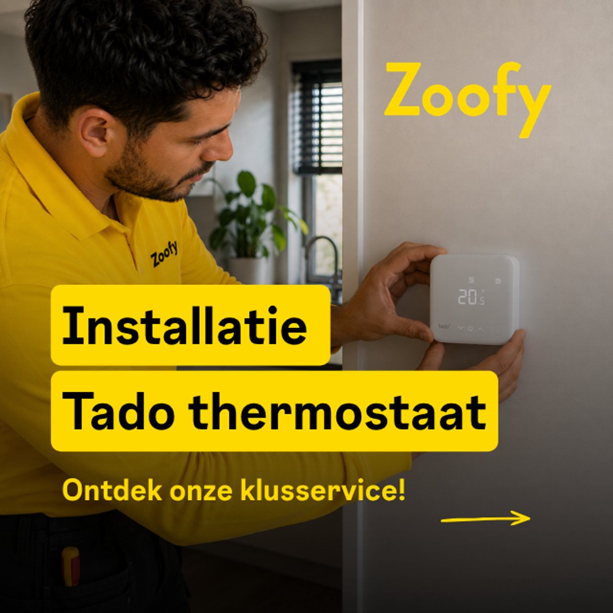 Installatie Tado thermostaat - Door Zoofy in samenwerking met bol.com - Installatie-afspraak gepland binnen 1 werkdag