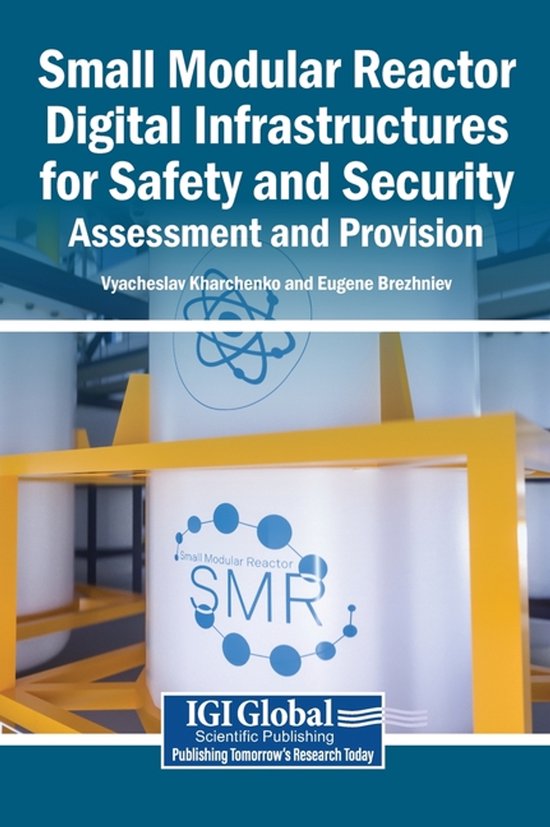 Reactor Security Small Modular Reactor Digital Infrastructures for Safety and Security ...