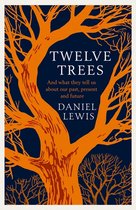 Boek 'Twelve Trees' van Daniel Lewis. Oranje boom met takken tegen een donkerblauwe achtergrond.