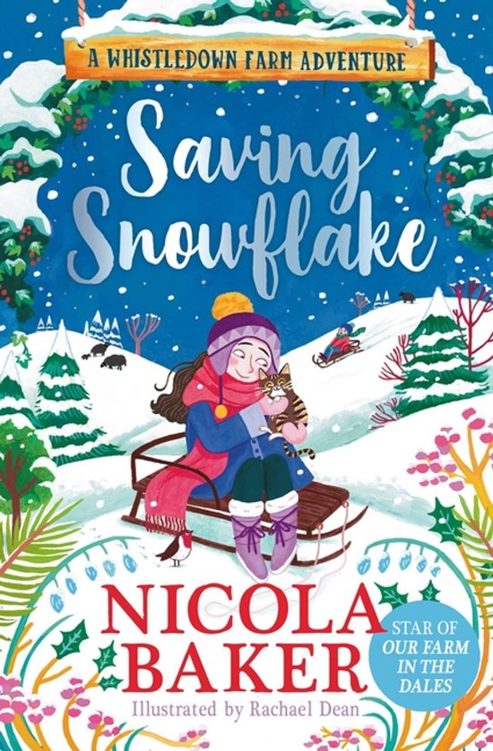 A Whistledown Farm Adventure- Saving Snowflake - cover