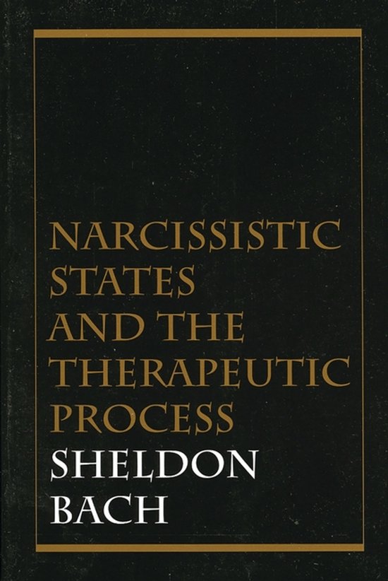 Narcissistic States and the Therapeutic Process - cover