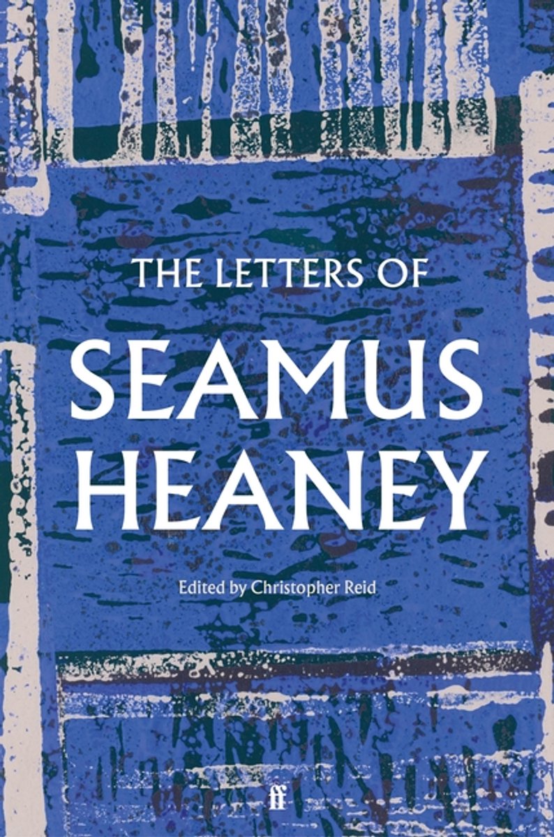 The Letters Of Seamus Heaney