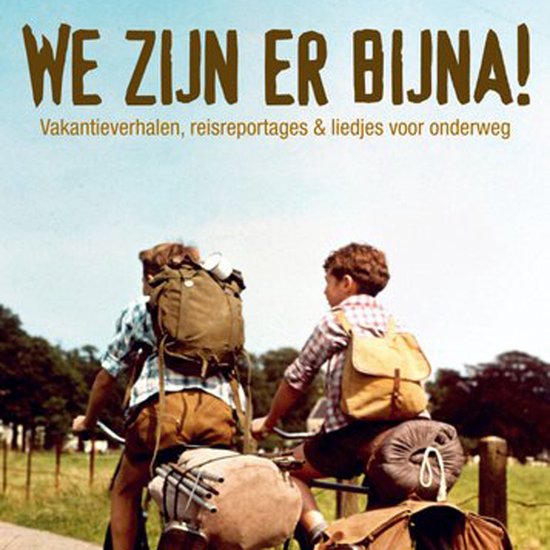 We zijn er bijna! - cover