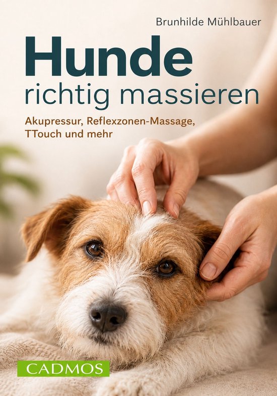 Cadmos Hundewelt - Hunde richtig massieren - cover