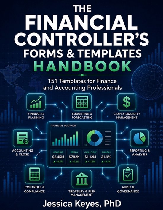 Couverture du livre 'The Financial Controller's Forms & Templates Handbook' avec des icônes pour la planification financière, la budgétisation, la gestion de trésorerie, et plus.