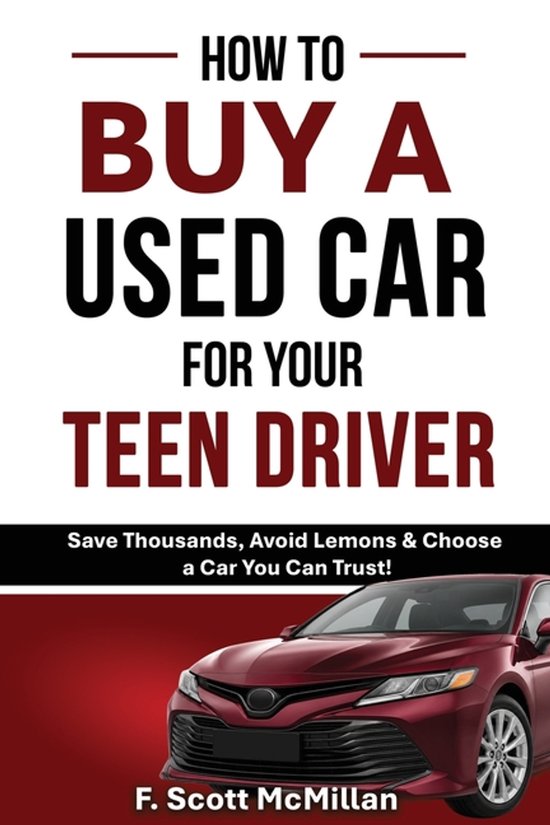 How To Buy A Used Car For Your Teen Driver - cover